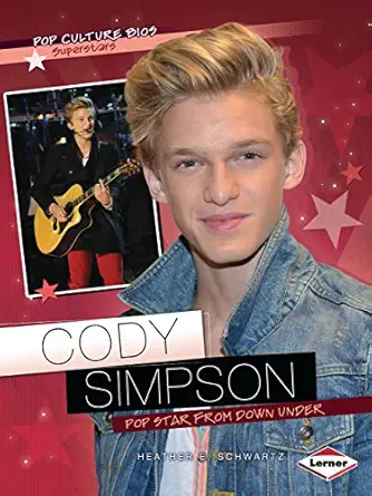 cody simpson pop star from down under 1st edition heather e schwartz 1467715468, 978-1467715461