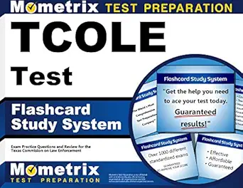 tcole test flashcard study system tcole exam practice questions and review for the texas commission on law