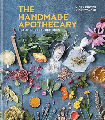 the handmade apothecary 1st edition vicky chown ,kim walker 0857833731, 978-0857833730