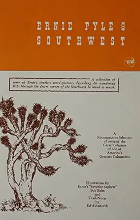 ernie pyles southwest 1st edition ed ainsworth ,bob bales 0944353134, 978-0944353134