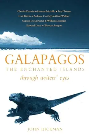 galapagos the enchanted islands 1st edition john hickman 1906011109, 978-1906011109