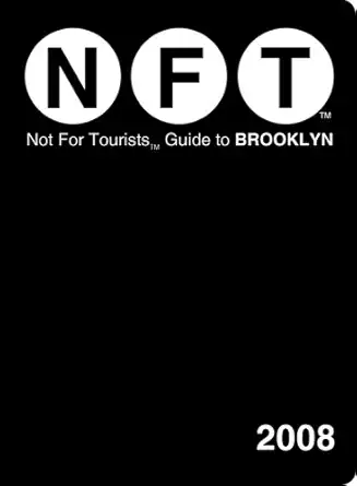 not for tourists 2008 guide to brooklyn 1st edition dave crish 0979394503, 978-0979394508