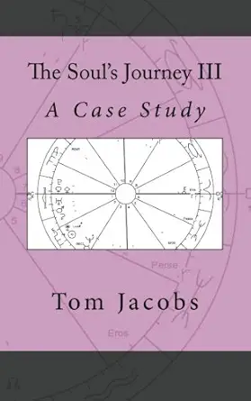 the souls journey iii a case study 1st edition tom jacobs 1484068580, 978-1484068588