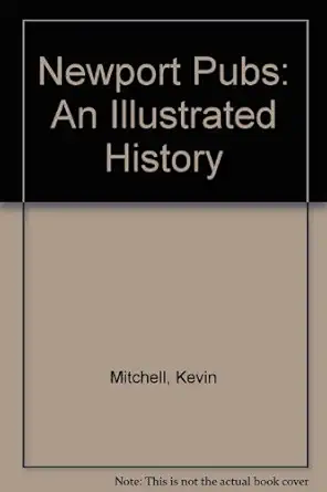 newport pubs 1st edition kevin mitchell 0952999927, 978-0952999928