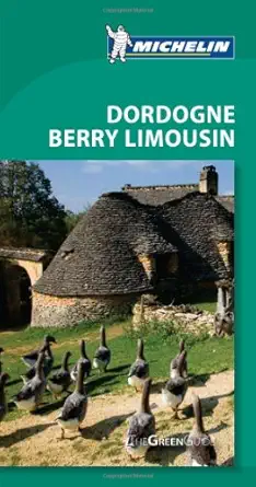 michelin green guide dordogne berry limousin 5e 1st edition michelin 1906261776, 978-1906261771
