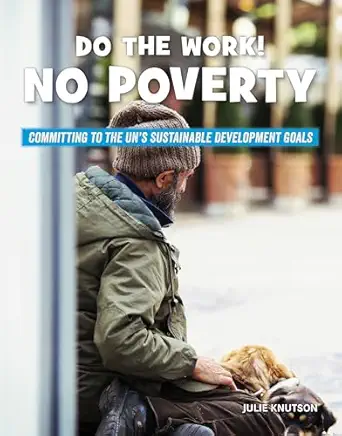 do the work no poverty 1st edition julie knutson 1534199233, 978-1534199231