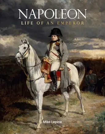 napoleon 1st edition mike lepine 1915343429, 978-1915343420