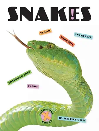 x books snakes 1st edition melissa gish 1628324252, 978-1628324259