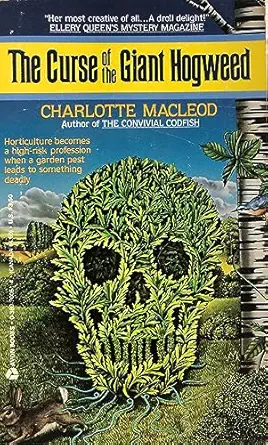 curse of the giant hogweed 1st edition charlotte macleod 0380700514, 978-0380700516