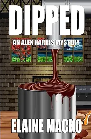 dipped an alex harris mystery 1st edition elaine macko 1975800923, 978-1975800925