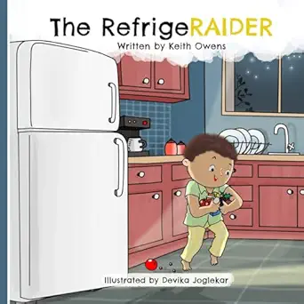 the refrigeraider 1st edition keith owens ,devika joglekar 197844107x, 978-1978441071