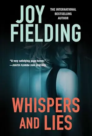 whispers and lies 1st edition joy fielding 198217465x, 978-1982174651