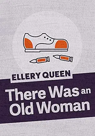 there was an old woman 1st edition ellery queen 1625674104, 978-1625674104