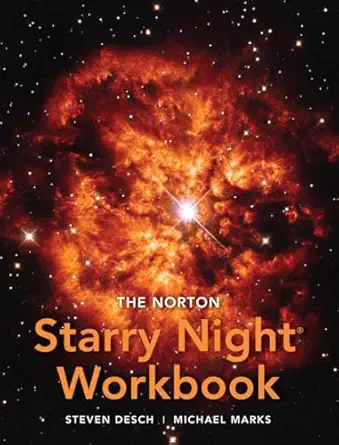 the norton starry night workbook for 21st century astronomy and astronomy at play in the cosmos 1st edition
