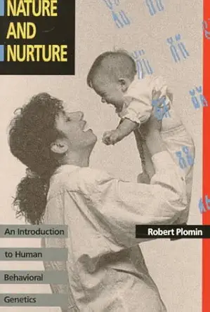 nature and nurture an introduction to human behavioral genetics 1st edition robert plomin 0534107680,