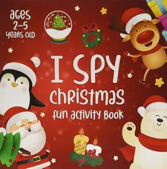 i spy christmas a fun guessing game for 2 5 year olds 1st edition amazing notebooks 1670339483, 978-1670339485
