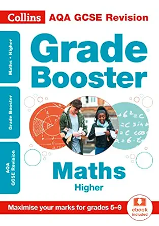 collins gcse revision and practice new curriculum a aqa gcse maths higher grade booster for grades 5a 9 1st