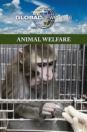 animal welfare 1st edition christina fisanick 0737751886, 978-0737751888