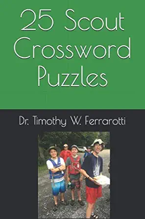 25 scout crossword puzzles 1st edition dr timothy w ferrarotti 1689556900, 978-1689556903