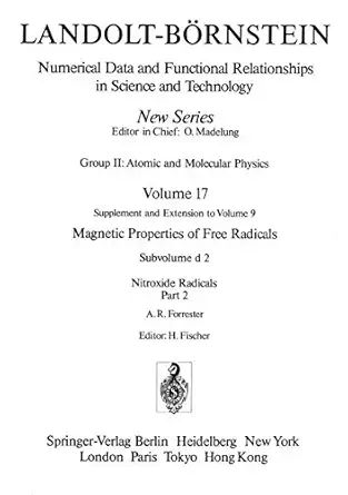 nitroxide radicals / nitroxid radikale 2 1st edition a r forrester 3540503374, 978-3540503378