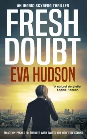 fresh doubt 1st edition eva hudson 1916019579, 978-1916019577