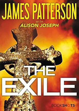 exile 1st edition james patterson 0316411108, 978-0316411103