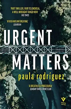 urgent matters 1st edition paula rodriguez ,sarah moses 178227815x, 978-1782278153