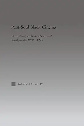 Post Soul Black Cinema