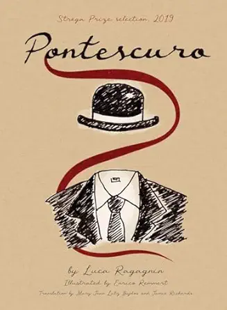 pontescuro 1st edition luca ragagnin ,mary jean lutz bujdos ,jamie richards 1685770053, 978-1685770051