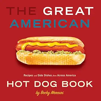 Great American Hot Dog Book