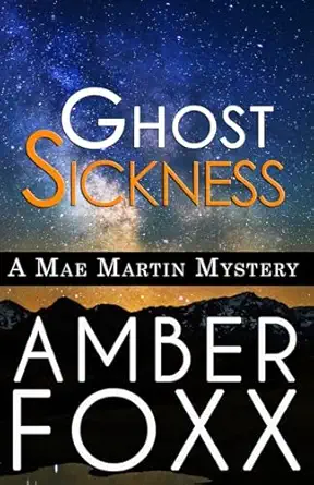ghost sickness 1st edition amber foxx 1544708793, 978-1544708799