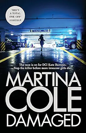 damaged 1st edition martina cole 1472201078, 978-1472201072