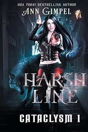 harsh line an urban fantasy 1st edition ann gimpel 1948871769, 978-1948871761