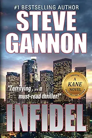 infidel 1st edition steve gannon 0997915234, 978-0997915235