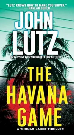the havana game 1st edition john lutz 0786040955, 978-0786040957