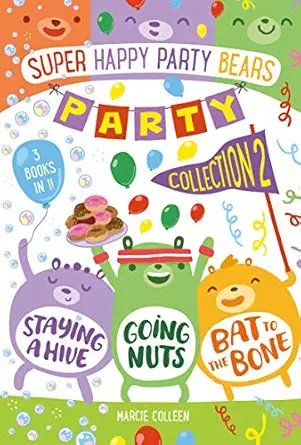 super happy party bears party collection #2 1st edition marcie colleen ,steve james 1250143586, 978-1250143587