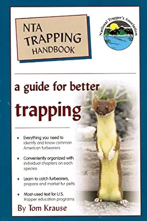 nta trapping handbook a guide for better trapping 1st edition tom krause 0962069809, 978-0962069802
