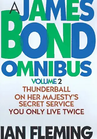a james bond omnibus vol 2 thunderball / on her majestys secret service / you only live twice 1st edition ian