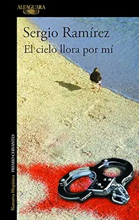 el cielo llora por ma 1st edition sergio rama rez 8420422738, 978-8420422732