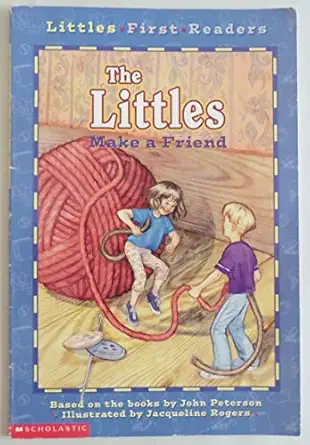 littles first readers #01 the littles make a friend 1st edition teddy slater ,jacqueline rogers 0439203015,