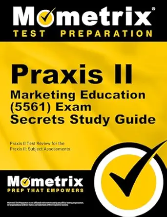 praxis ii marketing education exam secrets study guide praxis ii test review for the praxis ii subject