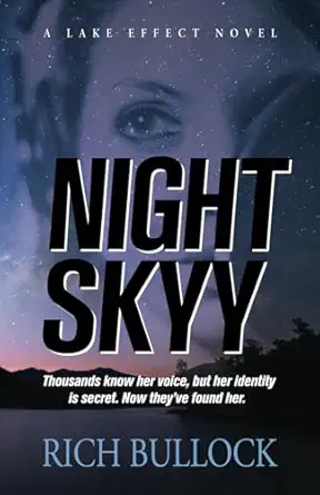 night skyy 1st edition rich bullock 1948199025, 978-1948199025