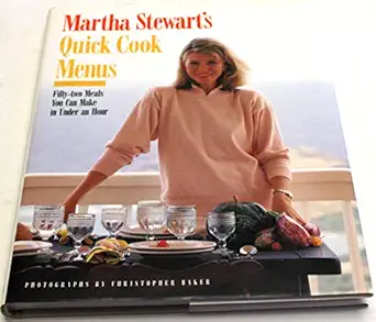 Martha Stewarts Quick Cook Menus