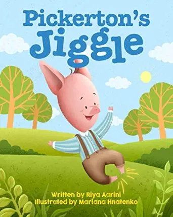 pickertons jiggle 1st edition riya aarini ,mariana hnatenko 1735347345, 978-1735347349
