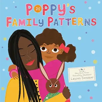poppys family patterns 1st edition lauren semmer 0593710606, 978-0593710609