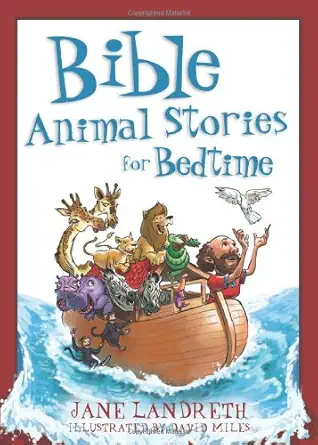 bible animal stories for bedtime 1st edition jane landreth 1616263393, 978-1616263393