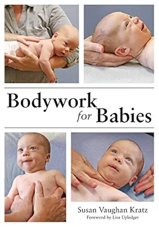 Bodywork For Babies
