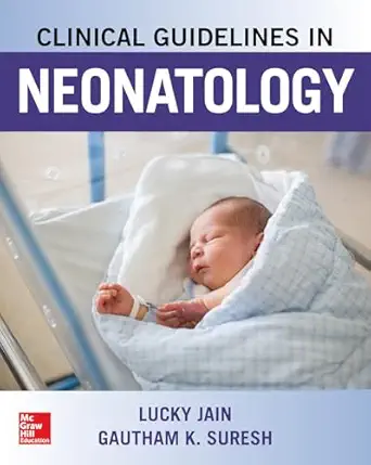Clinical Guidelines In Neonatology