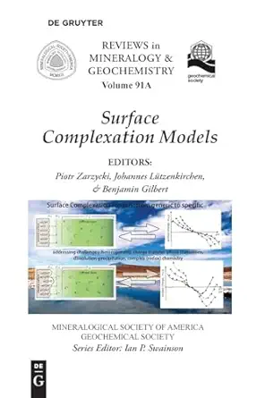 surface complexation models 1st edition piotr zarzycki ,johannes la 1/4tzenkirchen ,benjamin gilbert