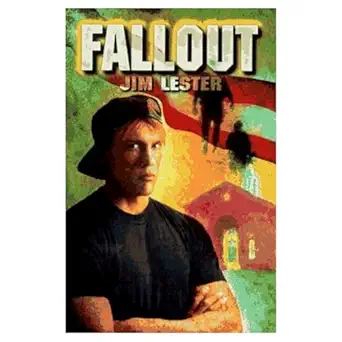 fallout 1st edition jim lester 0385321686, 978-0385321686